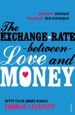 The Exchange-rate Between Love and Money - Leveritt, Thomas