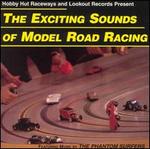 The Exciting Sounds of Model Road Racing