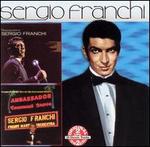 The Exciting Voice of Sergio Franchi/Live at the Cocoanut Groove