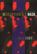 The Executioner's Mask: A Sonny Ritter Mystery