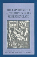 The Experience of Authority in Early Modern England