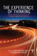The Experience of Thinking: How the Fluency of Mental Processes Influences Cognition and Behaviour
