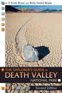 The Explorer's Guide to Death Valley National Park