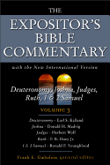The Expositor's Bible Commentary: Deuteronomy, Joshua, Judges, Ruth, 1 and 2 Samuel v. 3: With the New International Version