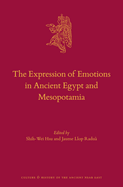 The Expression of Emotions in Ancient Egypt and Mesopotamia