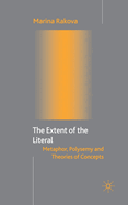 The Extent of the Literal: Metaphor, Polysemy and Theories of Concepts