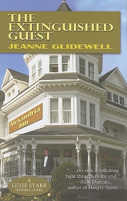 The Extinguished Guest - Glidewell, Jeanne