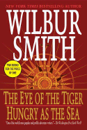 The Eye of the Tiger/ Hungry as the Sea - Smith, Wilbur