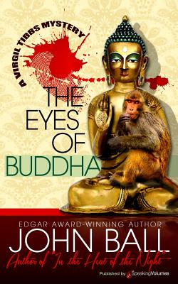 The Eyes of Buddha - Ball, John, Dr.