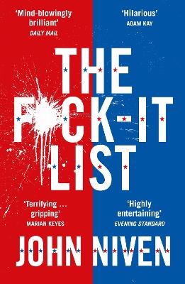 The F*ck-it List: Is this the most shocking thriller of the year? - Niven, John