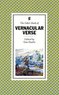 The Faber Book of Vernacular Verse