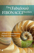 The Fabulous Fibonacci Numbers