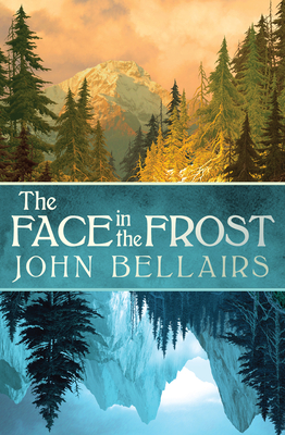 The Face in the Frost - Bellairs, John