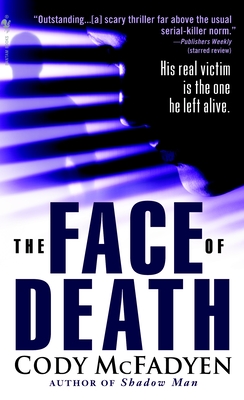 The Face of Death - McFadyen, Cody