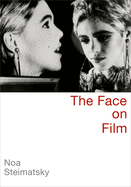 The Face on Film