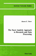 The Facet Analytic Approach to Research and Data Processing - Tziner, Aharon