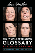 The Facial Expressions Glossary: Business Version