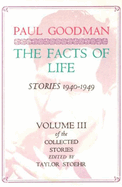 The facts of life : stories 1940-1949