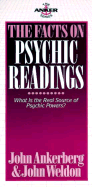 The Facts on Psychic Readings: What is the Real Source of Psychic Powers?