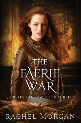 The Faerie War - Morgan, Rachel