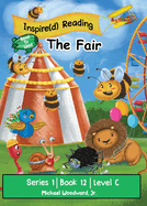 The Fair: Series 1 Book 12 Level C