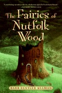 The Fairies of Nutfolk Wood
