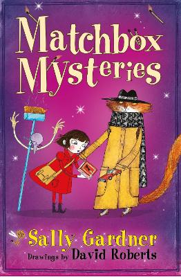 The Fairy Detective Agency: The Matchbox Mysteries - Gardner, Sally