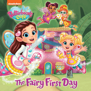 The Fairy First Day (Butterbean's Caf?)