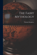 The Fairy Mythology