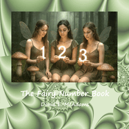 The Fairy Number Book: Fairies introduce the numbers 0-12