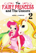 The Fairy Princess and the Unicorn Book 2