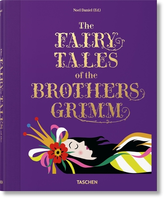 The Fairy Tales of the Brothers Grimm - Daniel, Noel (Editor)