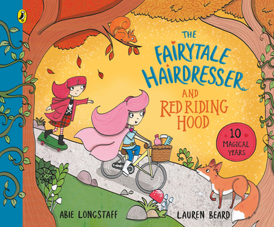 The Fairytale Hairdresser and Red Riding Hood - Longstaff, Abie