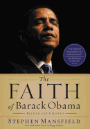 The Faith of Barack Obama Revised and Updated
