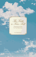 The Faith to Free-Fall: Preparing Your Spirit for Your Mastectomy