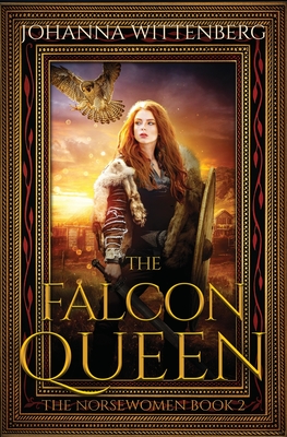 The Falcon Queen - Wittenberg, Johanna