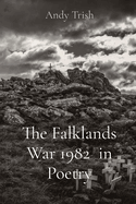 The Falklands War 1982 in Poetry