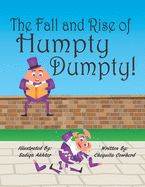 The Fall and Rise of Humpty Dumpty