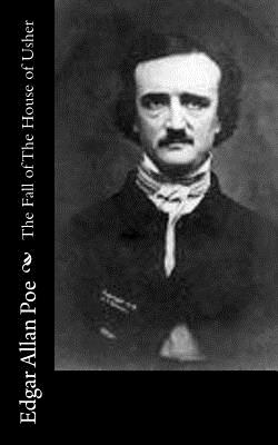 The Fall of The House of Usher - Poe, Edgar Allan