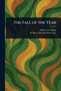 The Fall of the Year