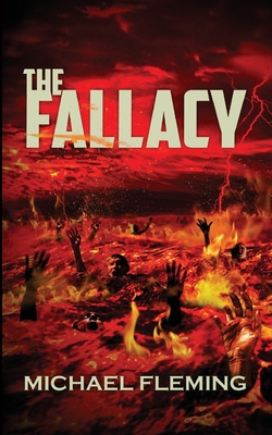 The Fallacy - Fleming, Michael