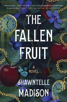 The Fallen Fruit - Madison, Shawntelle