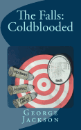 The Falls: Coldblooded