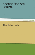 The False Gods