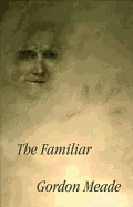 The Familiar