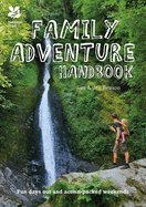 The Family Adventure Guide