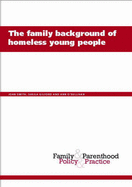 The Family Background of Homeless Young People