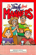 The Family Book of Manners - Hartley, Hermine