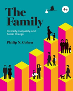 The Family: Diversity, Inequality, and Social Change