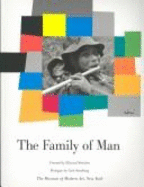 The Family of Man: The 30th Anniversary Edition of the Classic Book of Photography - Steichen, Edward